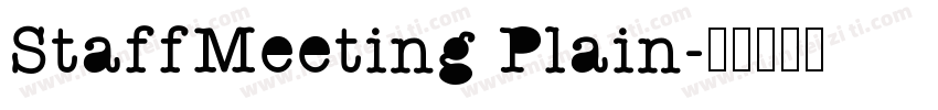 StaffMeeting Plain字体转换